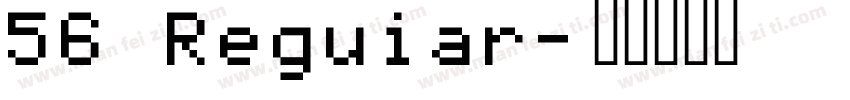 56 Reguiar字体转换